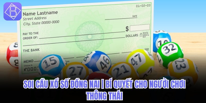 soi cầu xổ số Đồng Nai