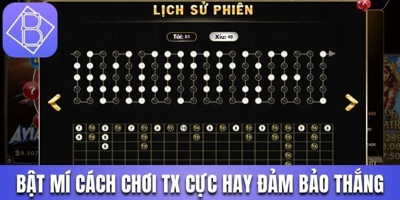 Bật mí cách chơi TX cực hay đảm bảo thắng
